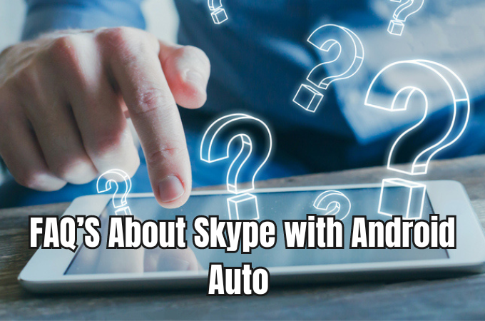 How to add Skype to Android Auto